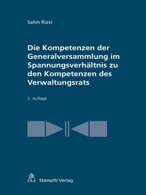 cover image of Die Kompetenzen der Generalversammlung im Spannungsverhältnis zu den Kompetenzen des Verwaltungsrats